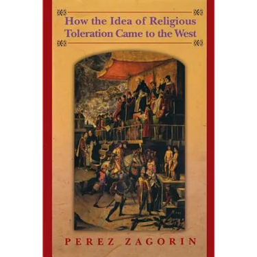 How the Idea of Religious Toleration Came to the West