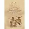 Nine Alsatians in South Texas: 1843-1900: The Times of the Family of a Self-Styled Colonizer: Peter Bluntzer