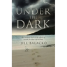 Under The Dark
