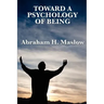 Toward a Psychology of Being