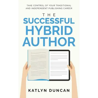 The Successful Hybrid Author