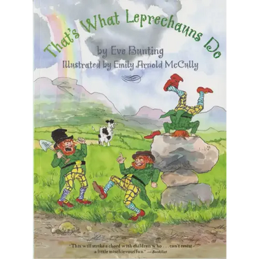 That's What Leprechauns Do