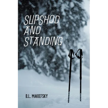 Slipshod and Standing