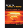 The Day the Sun Rose in the West