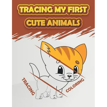 Tracing My First Cute Animals: Fun Kids Animals Tracing Book, (Kids Coloring Activity Book)