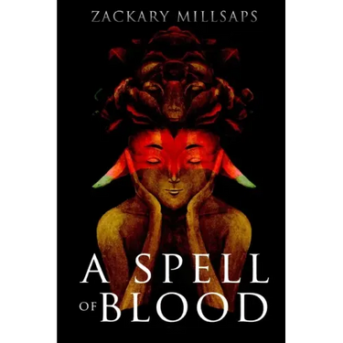 A Spell of Blood