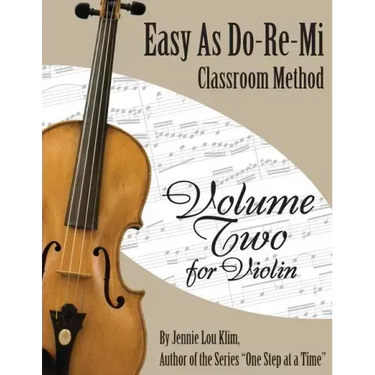 Easy As Do - Re - Mi: Violin Book Two