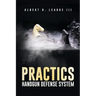 Practics: Handgun Defense System