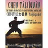 Chen Tàijíquán: The Theory and Practice of a Daoist Internal Martial Art: Volume 1 - Basics and Short Form
