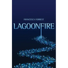 Lagoonfire