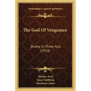 The God Of Vengeance: Drama In Three Acts (1918)