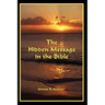 The Hidden Message in the Bible