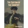 The Custom of the Country