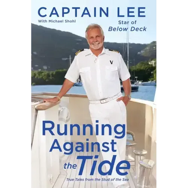 Running Against the Tide: True Tales from the Stud of the Sea