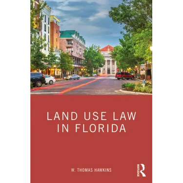 Land Use Law in Florida