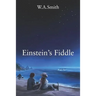 Einstein's Fiddle