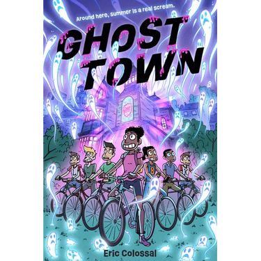Ghost Town: A Graphic Novel