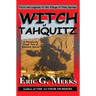 Witch of Tahquitz: Facts and Legends of the Village of Palm Springs