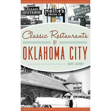 Classic Restaurants of Oklahoma City