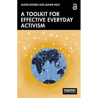 A Toolkit for Effective Everyday Activism