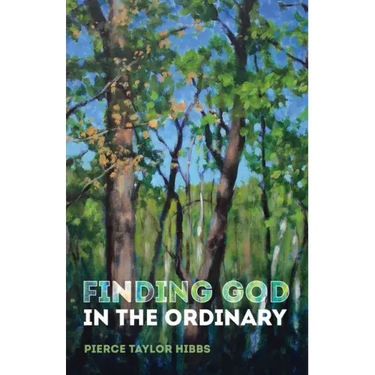 Finding God in the Ordinary