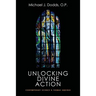 Unlocking Divine Action: Contemporary Science and Thomas Aquinas
