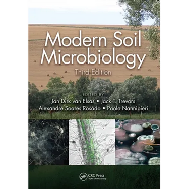 Modern Soil Microbiology, Third Edition