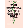 The Festival of the Greasy Pole