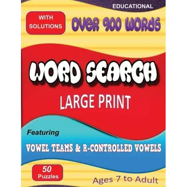 Word Search Featuring Vowel Teams & R-Controlled Vowels