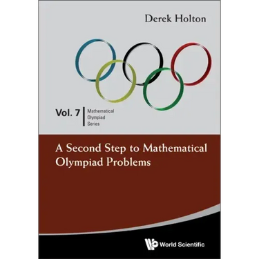 A Second Step to Mathematical Olympiad Problems