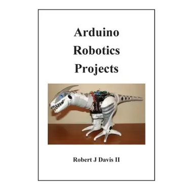 Arduino Robotics Projects