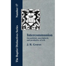 Inter-communion: Inconsistent, Unscriptural and Productive of Evil