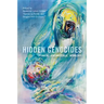 Hidden Genocides: Power, Knowledge, Memory