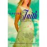 Having Faith: An Ecologist's Journey to Motherhood