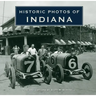 Historic Photos of Indiana