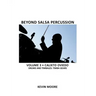 Beyond Salsa Percussion: Calixto Oviedo - Drums & Timbales: Timba Gears