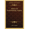 History Of Fredericksburg, Virginia