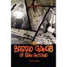 The Barrio Gangs of San Antonio, 1915-2015