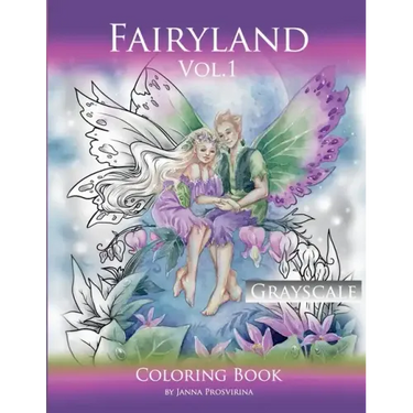 Fairyland Vol.1: Grayscale Coloring Book: Grayscale Coloring Book