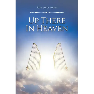 Up There in Heaven
