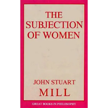 The Subjection of Women