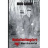 mob candy: manhattan gangsters where it all started