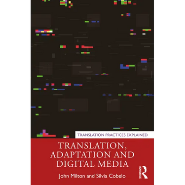Translation, Adaptation and Digital Media
