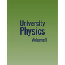 University Physics: Volume 1