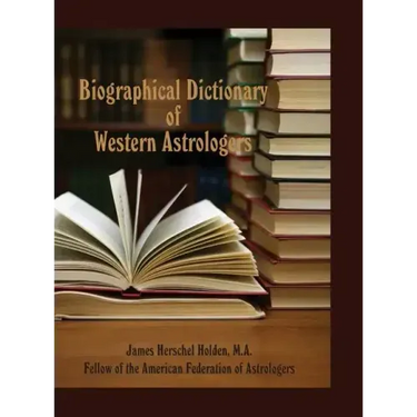 Biographical Dictionary of Western Astrologers