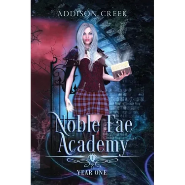 Noble Fae Academy: Year One