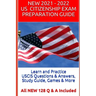 Learn and Practice USCIS Questions & Answers, Study Guide, Games & More: All NEW 128 Q & A Included