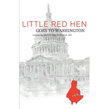 Little Red Hen Goes to Washington