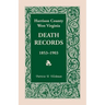 Harrison County, West Virginia Death Records, 1853-1903