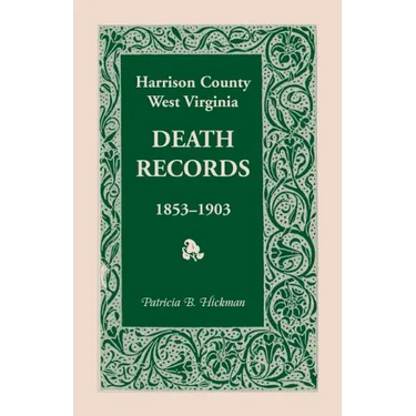 Harrison County, West Virginia Death Records, 1853-1903